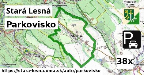 Parkovisko, Stará Lesná