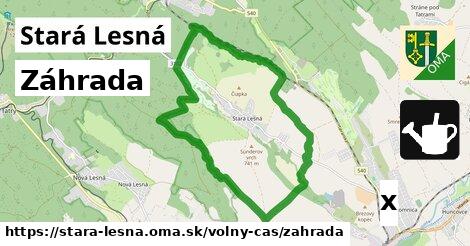 Záhrada, Stará Lesná