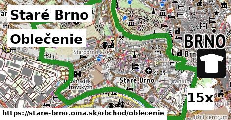 Oblečenie, Staré Brno