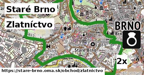 zlatníctvo v Staré Brno