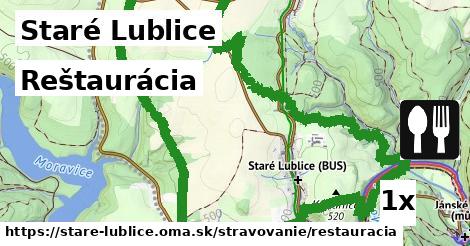Reštaurácia, Staré Lublice