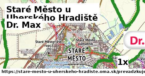 Dr. Max, Staré Město u Uherského Hradiště