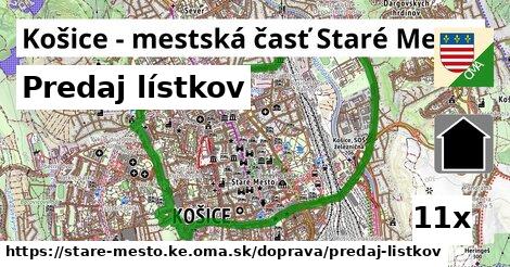 Predaj lístkov, Košice - mestská časť Staré Mesto