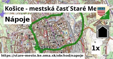 Nápoje, Košice - mestská časť Staré Mesto