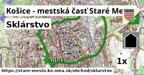sklárstvo v Košice - mestská časť Staré Mesto