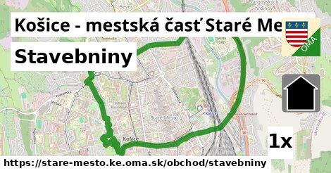 Stavebniny, Košice - mestská časť Staré Mesto