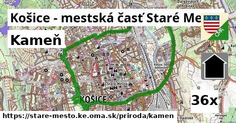 Kameň, Košice - mestská časť Staré Mesto