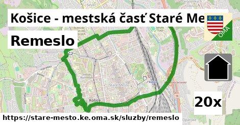 Remeslo, Košice - mestská časť Staré Mesto
