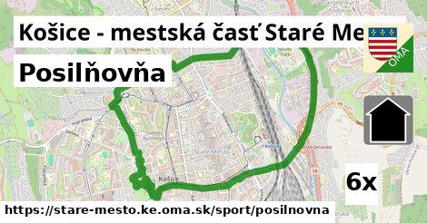 Posilňovňa, Košice - mestská časť Staré Mesto