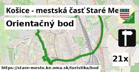 Orientačný bod, Košice - mestská časť Staré Mesto