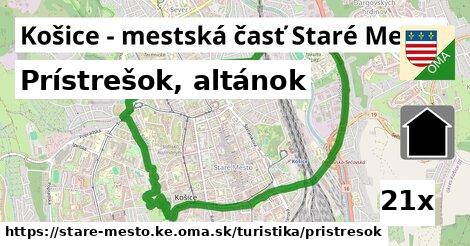 Prístrešok, altánok, Košice - mestská časť Staré Mesto