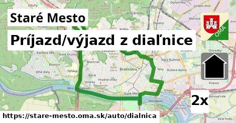 Príjazd/výjazd z diaľnice, Staré Mesto