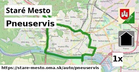 Pneuservis, Staré Mesto