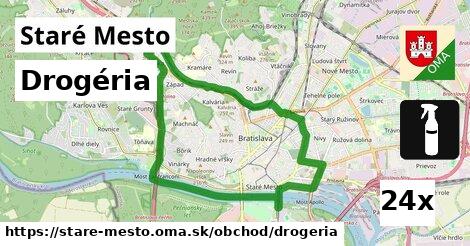 Drogéria, Staré Mesto