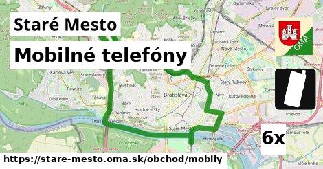 Mobilné telefóny, Staré Mesto