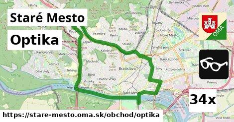 Optika, Staré Mesto