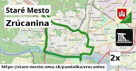 Zrúcanina, Staré Mesto