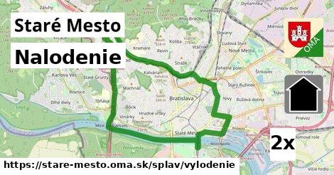 Nalodenie, Staré Mesto