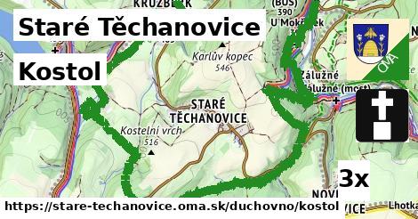 Kostol, Staré Těchanovice