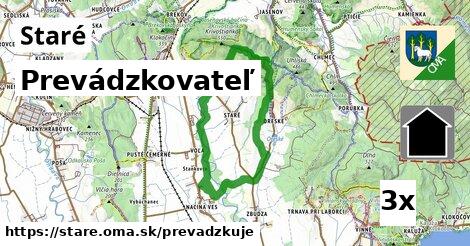 prevádzkovateľ v Staré