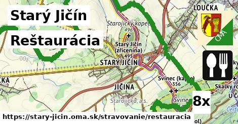 Reštaurácia, Starý Jičín