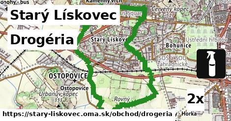 Drogéria, Starý Lískovec