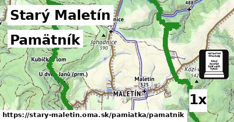 Pamätník, Starý Maletín