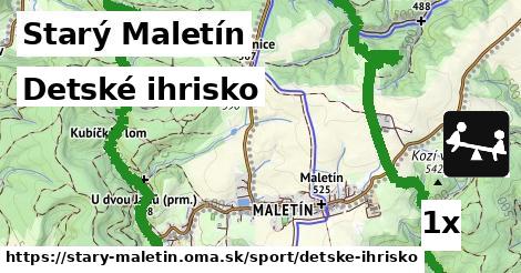 Detské ihrisko, Starý Maletín