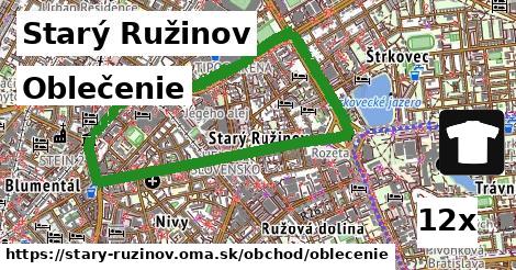 Oblečenie, Starý Ružinov