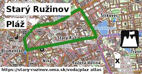 Pláž, Starý Ružinov