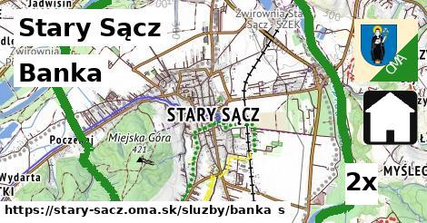 Banka, Stary Sącz