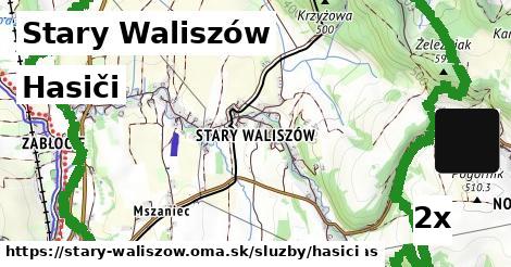 Hasiči, Stary Waliszów