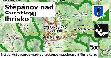 Ihrisko, Štěpánov nad Svratkou