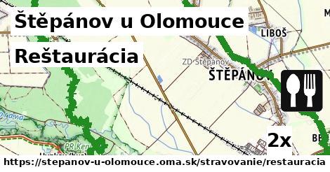 Reštaurácia, Štěpánov u Olomouce