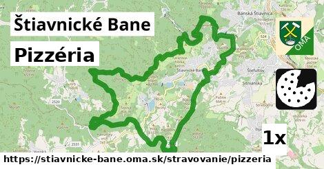 Pizzéria, Štiavnické Bane