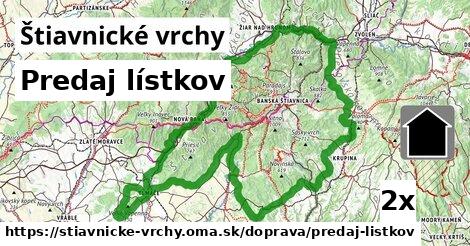 Predaj lístkov, Štiavnické vrchy