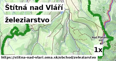 železiarstvo, Štítná nad Vláří