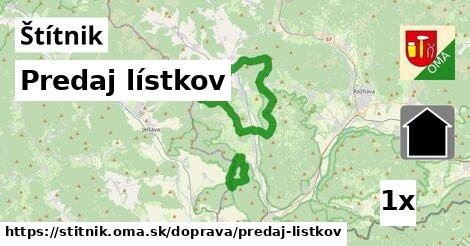 Predaj lístkov, Štítnik