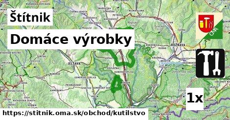 Domáce výrobky, Štítnik