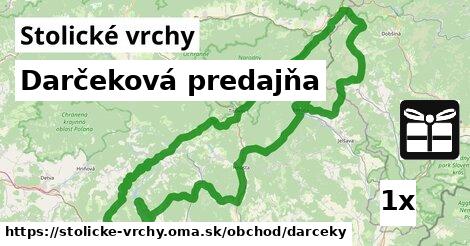 Darčeková predajňa, Stolické vrchy