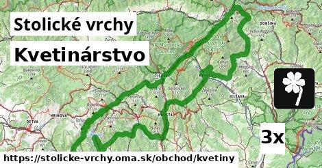 Kvetinárstvo, Stolické vrchy