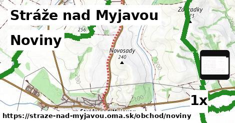 Noviny, Stráže nad Myjavou