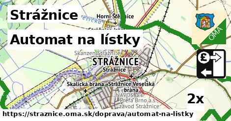 Automat na lístky, Strážnice