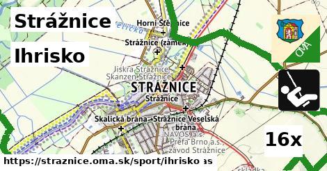 Ihrisko, Strážnice