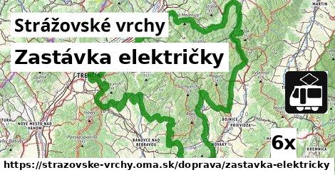 Zastávka električky, Strážovské vrchy