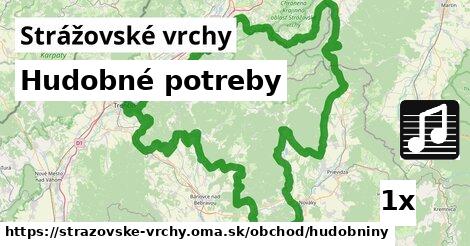 Hudobné potreby, Strážovské vrchy