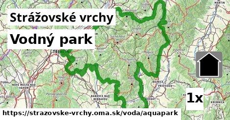 Vodný park, Strážovské vrchy