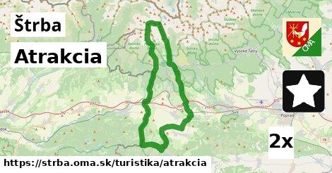 Atrakcia, Štrba