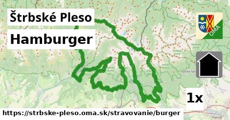 Hamburger, Štrbské Pleso