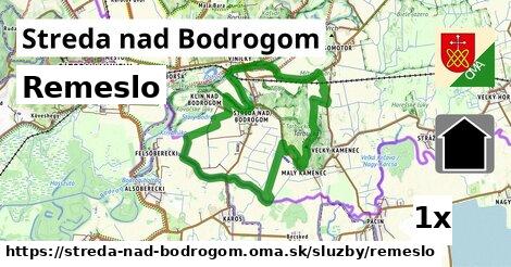 Remeslo, Streda nad Bodrogom